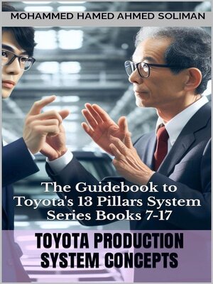 cover image of The Guidebook to Toyota's 13 Pillars System Series Books 7 to 17